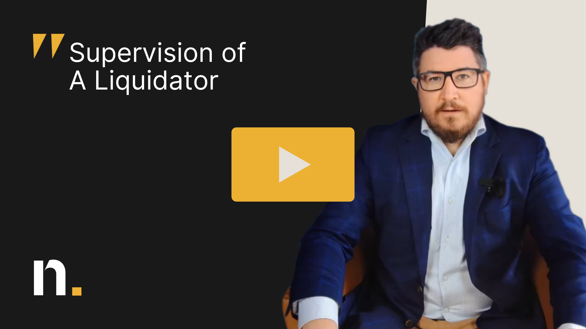 Supervision of a liquidator